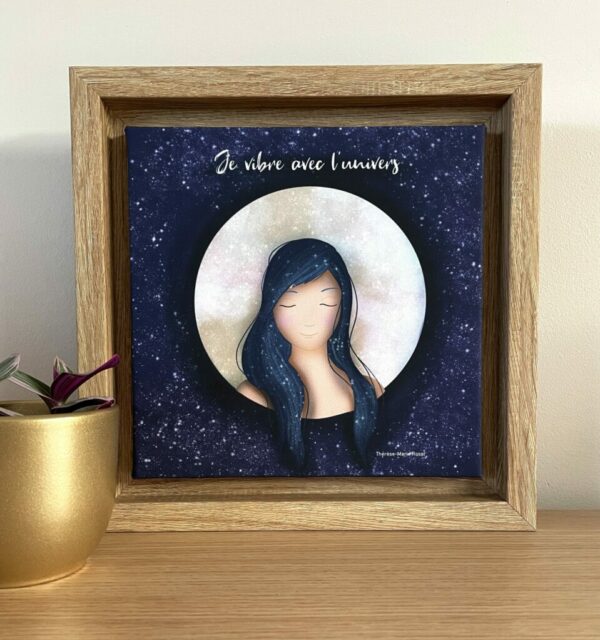 Cadre "Je vibre avec l'univers"