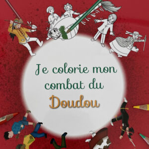 Livre à colorier "Je colorie mon combat du Doudou"
